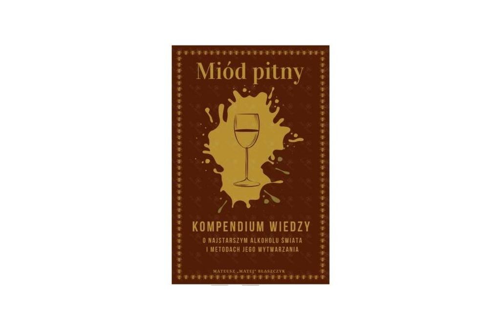 książka o miodzie pitnym